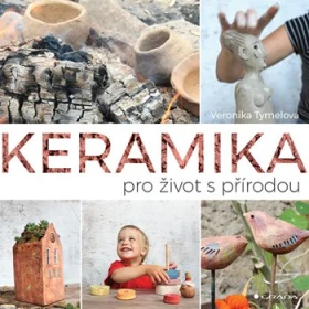 Keramika pro život s přírodou, Tymelová Veronika