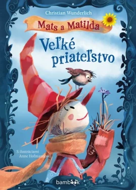 Mats a Matilda: Veľké priateľstvo, Wunderlich Christian