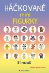 Háčkované minifigurky, Bednářová Lenka