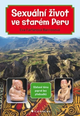 Sexuální život ve starém Peru, Barriosová Farfánová Eva