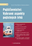 Pojišťovnictví: Vybrané aspekty pojistných trhů, Benetti Tatek Karina