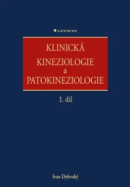 Klinická kineziologie a patokineziologie, Dylevský Ivan