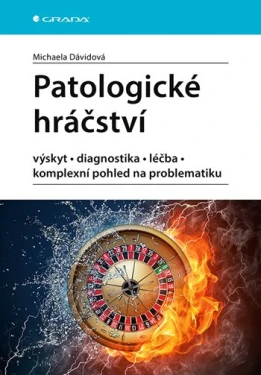 Patologické hráčství, Dávidová Michaela
