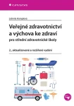 Veřejné zdravotnictví a výchova ke zdraví pro SZŠ, Hamplová Lidmila