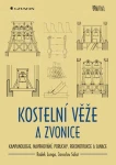 Kostelní věže a zvonice, Lunga Radek