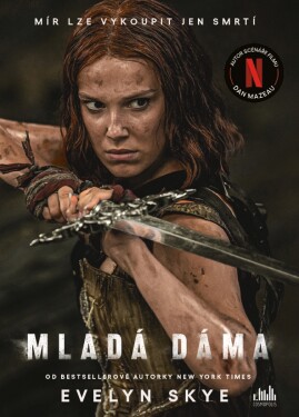 Mladá dáma, Skye Evelyn