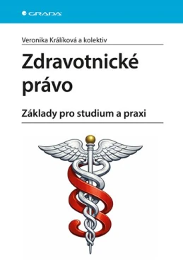 Zdravotnické právo, Králíková Veronika
