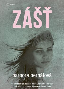 Zášť, Bernátová Barbora