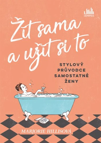 Žít sama a užít si to, Hillisová Marjorie