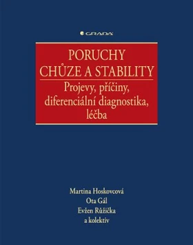 Poruchy chůze a stability, Hoskovcová Martina