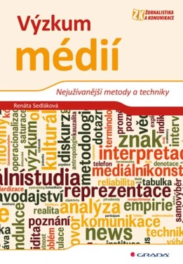 Výzkum médií, Sedláková Renáta