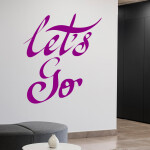 Veselá Stena Samolepka Let’s Go Farba: růžová, Veľkosť: 100 x 115 cm