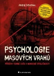 Psychologie masových vrahů, Drbohlav Andrej