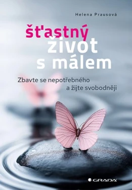 Šťastný život s málem, Prausová Helena