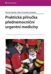 Praktická příručka přednemocniční urgentní medicíny, Remeš Roman