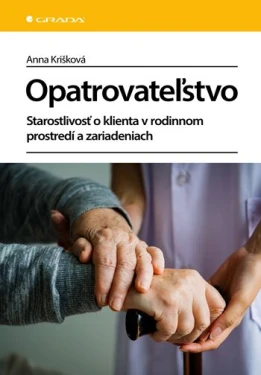 Opatrovateľstvo, Krišková Anna