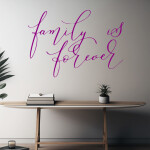 Veselá Stena Samolepka Family is forever Farba: šedá, Veľkosť: 100 x 72 cm