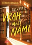 Vrah mezi námi, Munoz Lauren