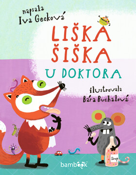 Liška Šiška u doktora, Gecková Iva