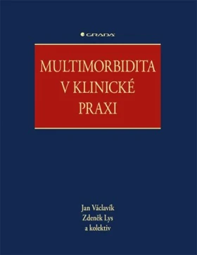 Multimorbidita v klinické praxi, Václavík Jan