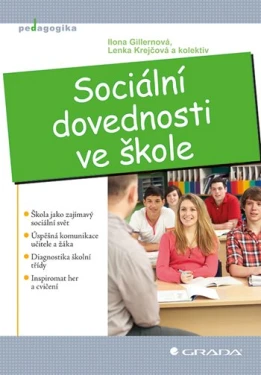 Sociální dovednosti ve škole, Gillernová Ilona