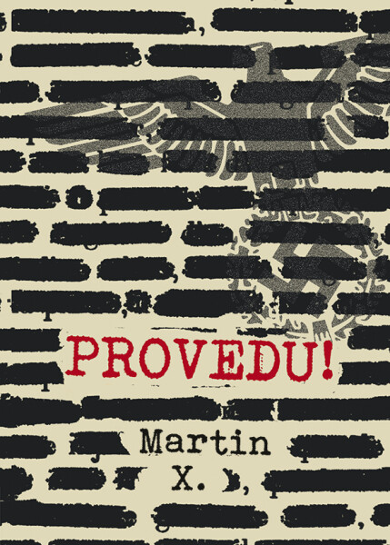 Provedu!, X. Martin