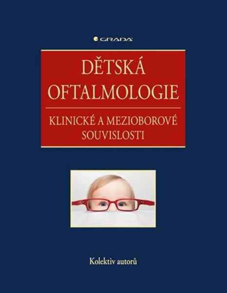 Dětská oftalmologie, Kolektiv autorů