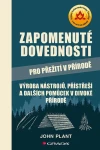 Zapomenuté dovednosti pro přežití v přírodě, Plant John