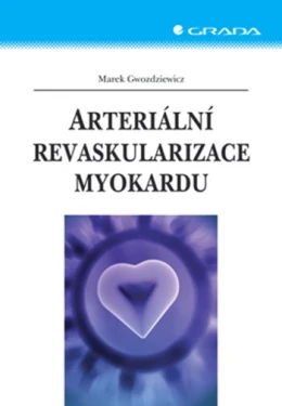 Arteriální revaskularizace myokardu, Gwozdziewicz Marek