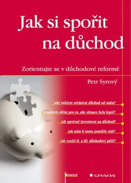 Jak si spořit na důchod, Syrový Petr