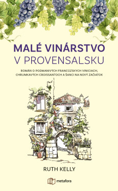 Malé vinárstvo Provensalsku, Kelly Ruth