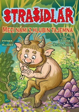 Strašidlář - Mezi námi z hlubin tajemna, Klimek Hynek