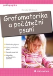 Grafomotorika a počáteční psaní, Mlčáková Renata