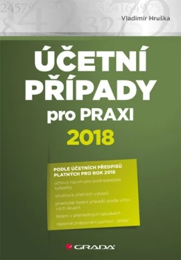Účetní případy pro praxi 2018, Hruška Vladimír