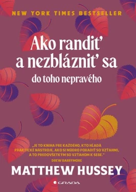 Ako randiť a nezblázniť sa do toho nepravého, Hussey Matthew