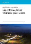 Urgentní medicína v klinické praxi lékaře, Šeblová Jana