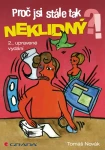 Proč jsi stále tak neklidný?!, Novák Tomáš