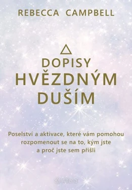 Dopisy hvězdným duším, Campbell Rebecca