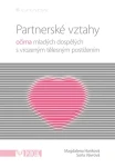 Partnerské vztahy, Hanková Magdalena