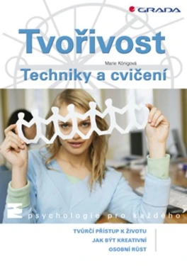 Tvořivost, Königová Marie