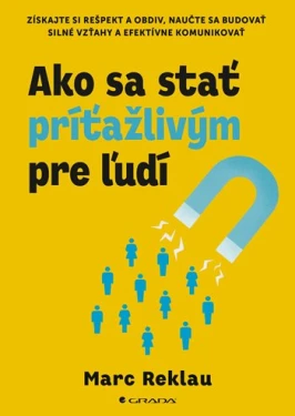 Ako sa stať príťažlivým pre ľudí, Reklau Marc