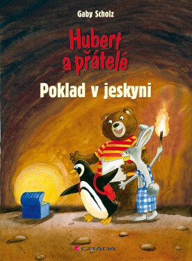 Hubert a přátelé - Poklad v jeskyni, Scholz Gaby