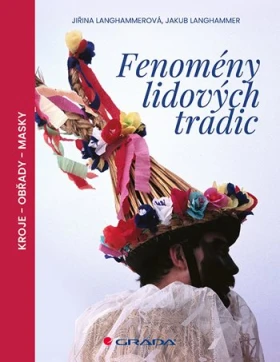Fenomény lidových tradic, Langhammerová Jiřina