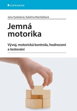 Jemná motorika, Vyskotová Jana