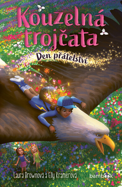 Kouzelná trojčata – Den přátelství, Brownová Laura