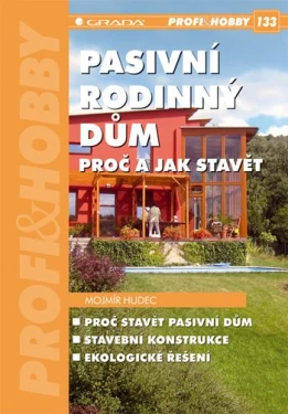 Pasivní rodinný dům, Hudec Mojmír