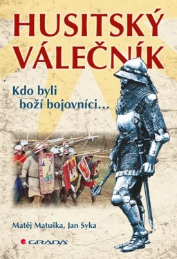 Husitský válečník, Matuška