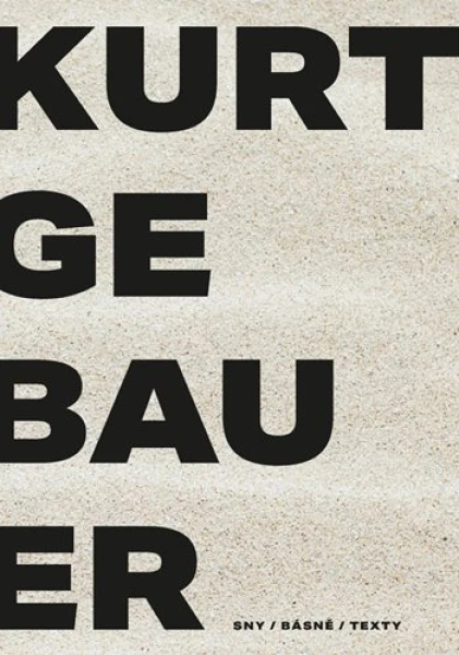 Kurt Gebauer - sny / básně / texty, Gebauer Kurt