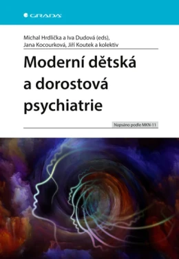 Moderní dětská a dorostová psychiatrie, Hrdlička Michal
