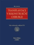 Transplantace v rekonstrukční chirurgii, Molitor Martin